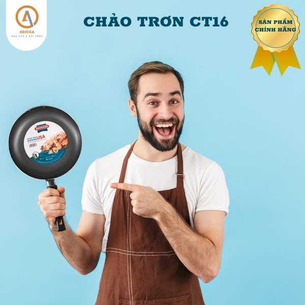 CHẢO TRƠN CT16