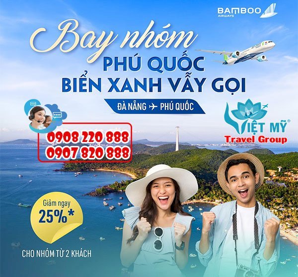 Bamboo giảm đến 25% Đà Nẵng đi Phú Quốc nhóm từ 2 khách