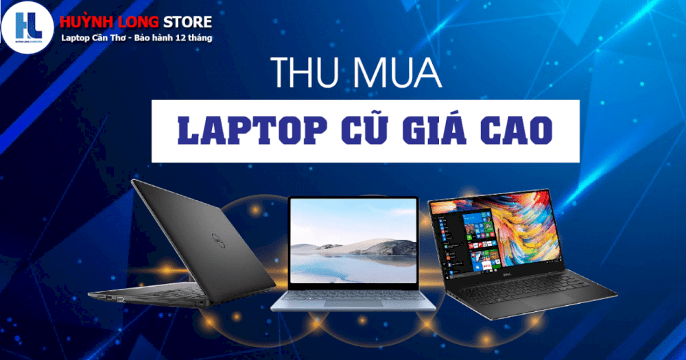 Thu mua laptop cũ Cần Thơ