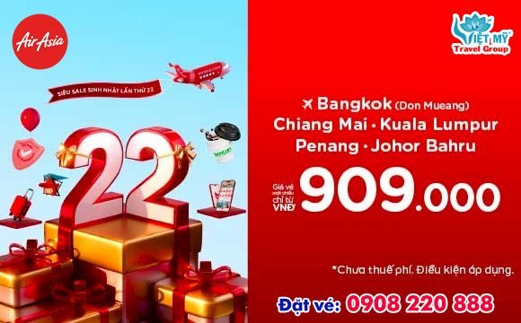 Air Asia mừng Sinh nhật giảm giá vé máy bay chỉ từ 909.000 VNĐ