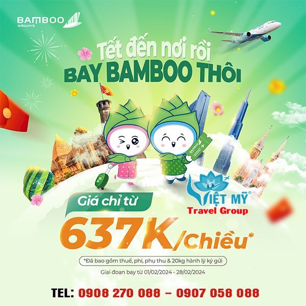 Bamboo mở bán vé máy bay tết 2024 giá chỉ từ 637000 đồng