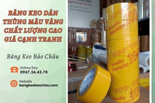 Băng keo Bảo Châu - Địa chỉ cung cấp băng keo dán thùng màu vàng chất lượng giá rẻ