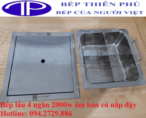 Bếp lẩu 4 ngăn 2000w âm bàn có nắp đậy