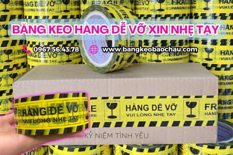 Băng keo hàng dễ vỡ xin nhẹ tay