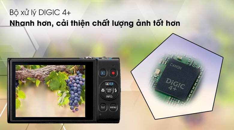 Bộ xử lý DIGIC 4+, chất lượng hình ảnh tốt hơn, xử lý nhanh hơn - Máy ảnh Compact Canon Ixus 285