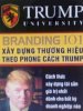 Branding 101 xây dựng thương hiệu theo phong cách Trump