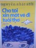 Cho tôi xin một vé đi tuổi thơ (tái bản lần 1)