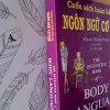 Cuốn sách hoàn hảo về ngôn ngữ cơ thể - Body Language
