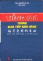 Tiếng Hoa trong giao tiếp bán hàng