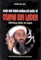 Cuộc đời trùm khủng bố quốc tế osama Bin Laden