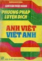 Phương pháp luyện dịch Anh - Việt, Việt - Anh