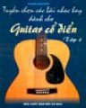 Tuyển Chọn Các Bài Nhạc Hay Dành Cho Guitar Cổ Điển (Tập 2)
