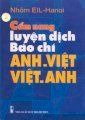 Cẩm nang luyện dịch báo chí Anh Việt - Việt Anh