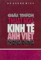 Giải thích thuật ngữ kinh tế Anh Việt thông dụng