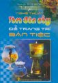 Nghệ thuật làm đèn cầy để trang trí bàn tiệc