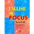  English in focus level B - Chương trình tiếng Anh cho người lớn