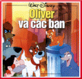 Walt Disney - Olover và các bạn