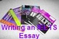 Writing an IELTS Essay ( Video Training)