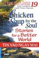 Chicken soup for the soul - Tin vào ngày mai (Tập 19)