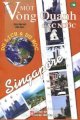 Một vòng quanh các nước - Singapore