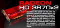 Force3D Radeon HD3870 X2 (ATI Radeon HD3870 X2, 1GB, 2 x 256-bit, GDDR3, PCI Expressx16) 
