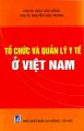 Tổ chức và quản lý y tế ở Việt Nam