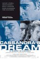 Cassandras dream (2007)