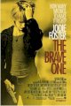 The brave one (2007)