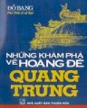 Những khám phá về  Hoàng Đế Quang Trung
