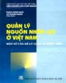Quản lý nguồn nhân lực ở Việt Nam: một số vấn đề lý luận và thực tiễn