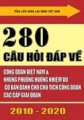 208 câu hỏi đáp về Công đoàn Việt Nam và những phương hướng nhiệm vụ cơ bản dành cho Chủ tịch Công đoàn các cấp giai đoạn 2010 - 2020