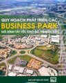 Quy hoạch phát triển các business park - mô hình tất yếu cho đô thị hiện đại 
