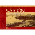 Sài Gòn qua bưu ảnh xưa