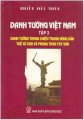 Danh tướng Việt Nam - Tập 3: Danh tướng trong chiến tranh nông dân thế kỉ XVIII và phong trào Tây Sơn 