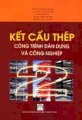 Kết cấu thép công trình dân dụng và công nghiệp