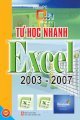 Tự học nhanh Excel 2003 - 2007