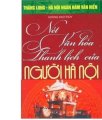 Bộ sách kỷ niệm ngàn năm Thăng Long - Hà Nội - Nét  văn hóa thanh lịch của người Hà Nội