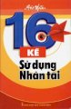 16 kế sử dụng nhân tài