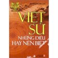 Ngàn năm sử Việt - Việt sử những điều hay nên biết (Màu nâu) - Tập 2