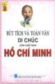  Bút tích và toàn văn di chúc của Chủ Tịch Hồ Chí Minh (Tủ sách Hồ Chí Minh)