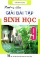 Hướng dẫn giải bài tập sinh học 9 - NXB Tổng hợp Tp. Hồ Chí Minh