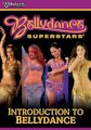 Bellydance Vol.11 - Bellydance Superstars: Introduction to Bellydance
