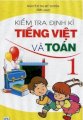Kiểm Tra Định Kỳ Tiếng Việt Và Toán 1