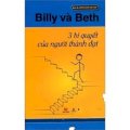 Bill Và Beth - 3 bí quyết của người thành đạt