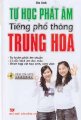 Tự học phát âm tiếng phổ thông Trung Hoa