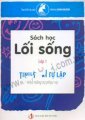 Sách Học Lối Sống - Lớp 1 Tinh Thần Tự Lập 