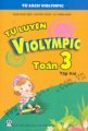 Tự Luyện Violympic Toán 3 - Tập Hai 