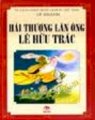 Hải Thượng Lãn Ông Lê Hữu Trác (Tủ sách danh nhân lịch sử Việt Nam)