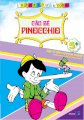 Tập tô theo truyện tranh - Những truyện cổ tích thế giới - Cậu bé Pinocchio