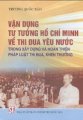 Vận dụng tư tưởng Hồ Chí Minh về thi đua yêu nước trong xây dựng và hoàn thiện pháp luật thi đua, khen thưởng